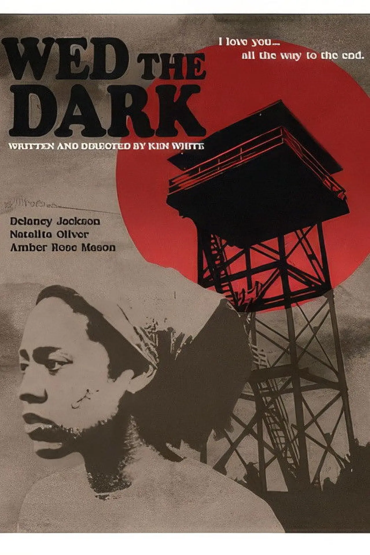 Постер до фільму "Wed the Dark"