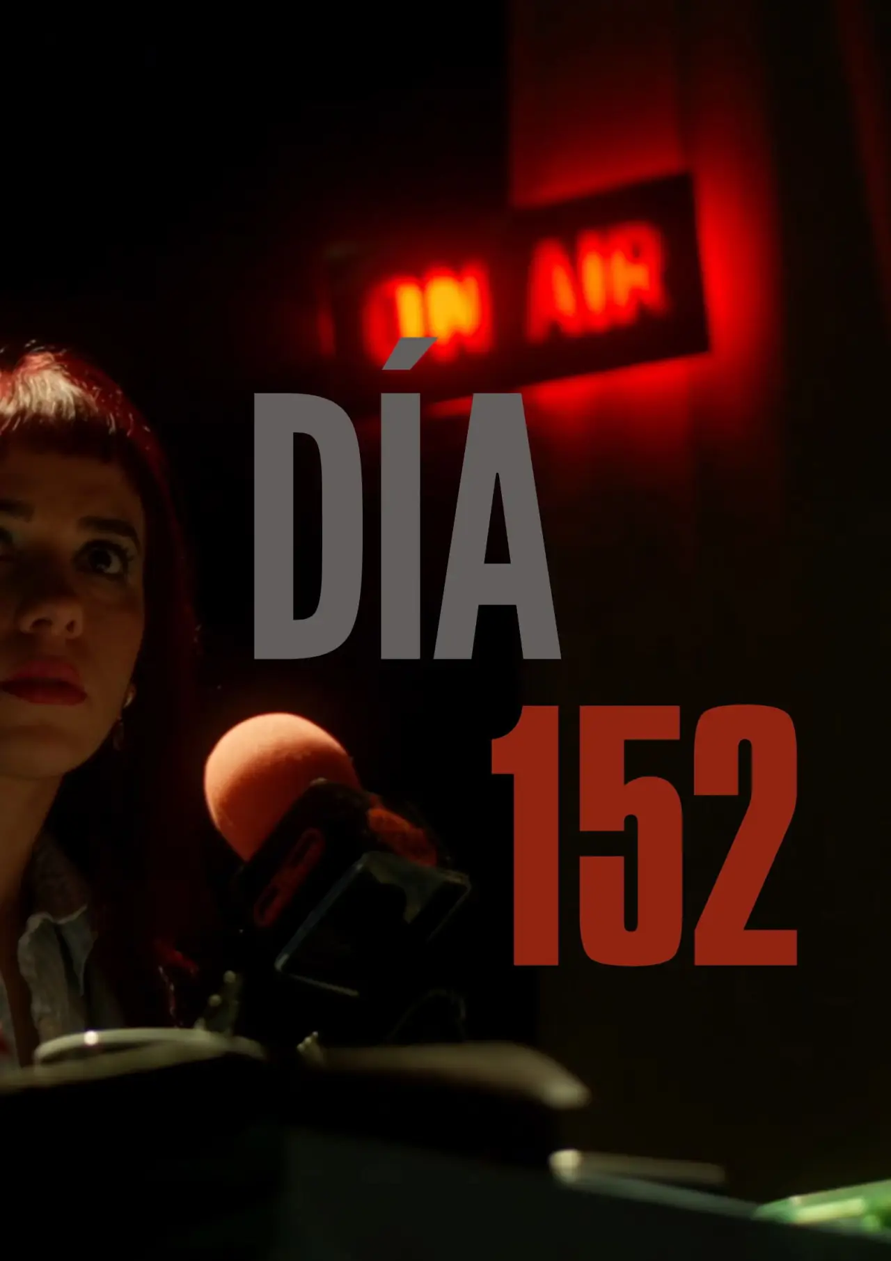 Постер до фільму "Día 152"