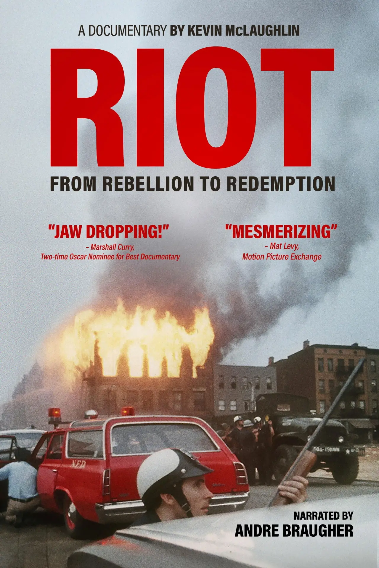 Постер до фільму "Riot: From Rebellion to Redemption"
