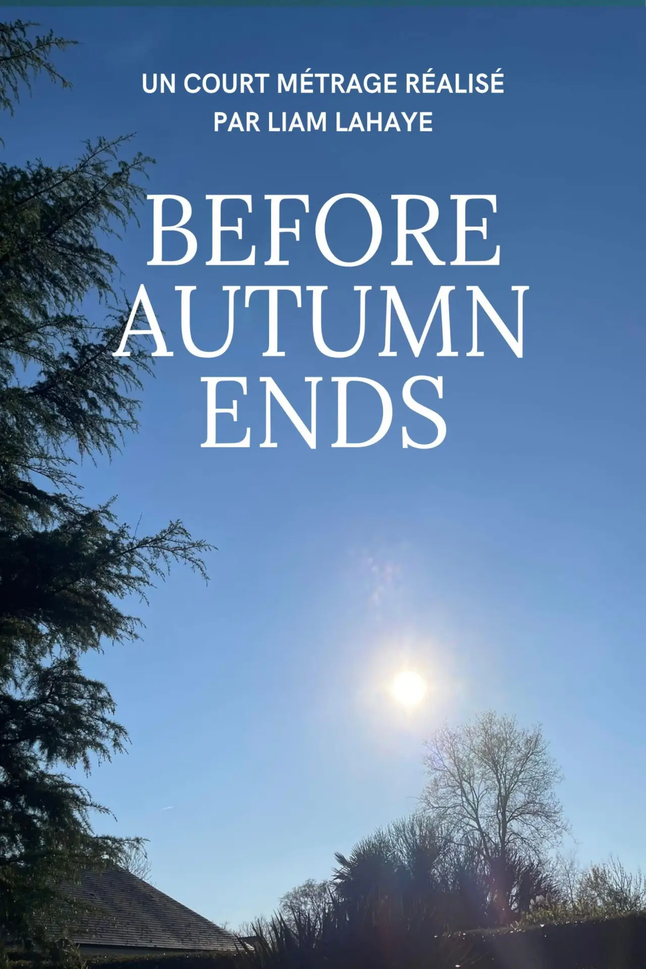 Постер до фільму "Before Autumn Ends"