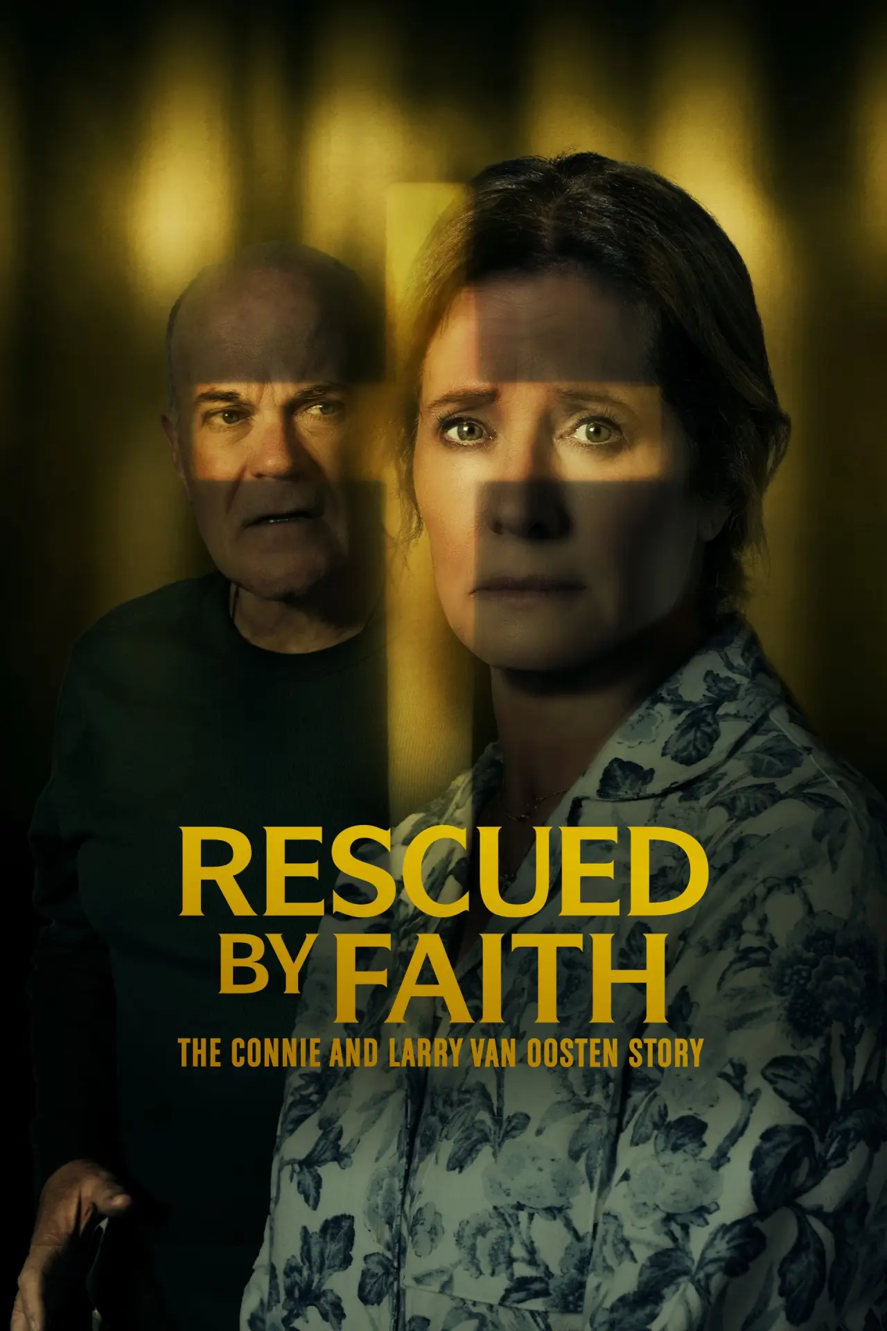 Постер до фільму "Rescued By Faith: The Connie and Larry Van Oosten Story"
