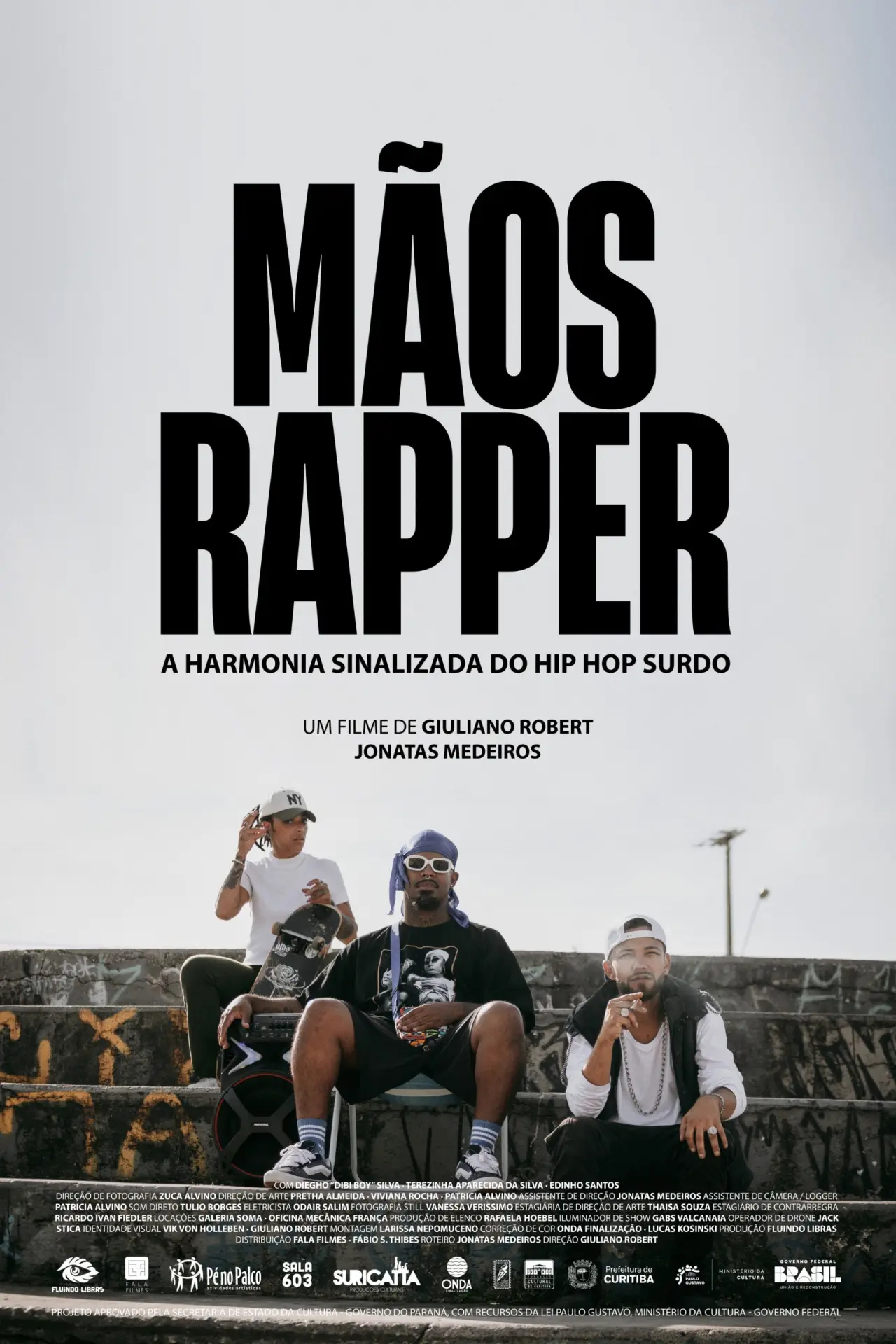 Постер до фільму "Mãos Rapper: A Harmonia Sinalizada do Hip Hop Surdo"