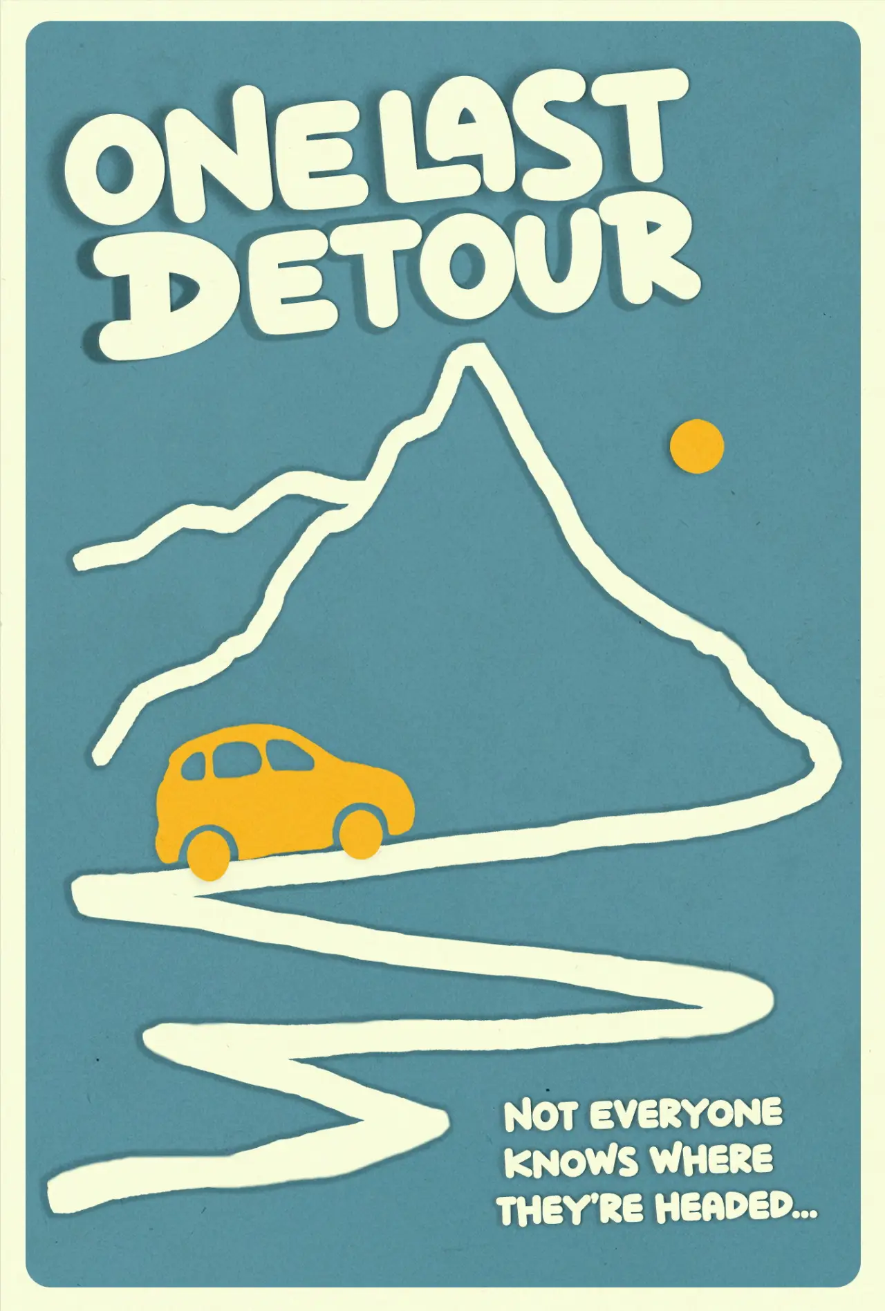 Постер до фільму "One Last Detour"