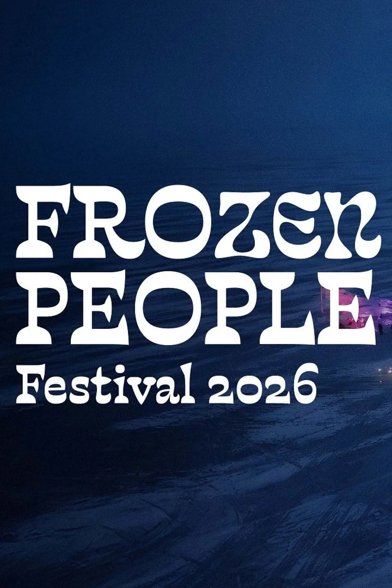 Постер до фільму "Frozen People Festival Oulu 2026"