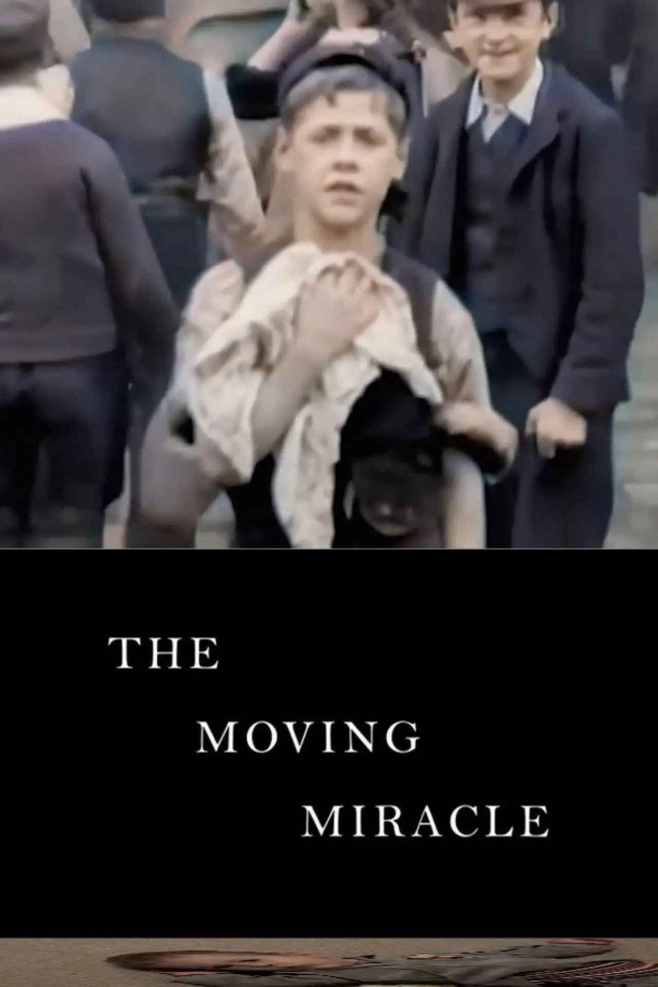 Постер до фільму "THE MOVING MIRACLE"
