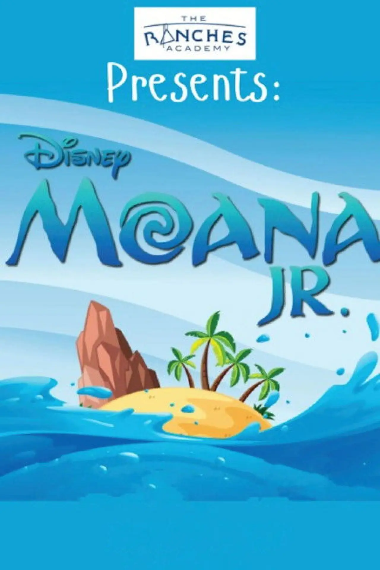 Постер до фільму "Moana Jr: The Ranches Academy School Performance"