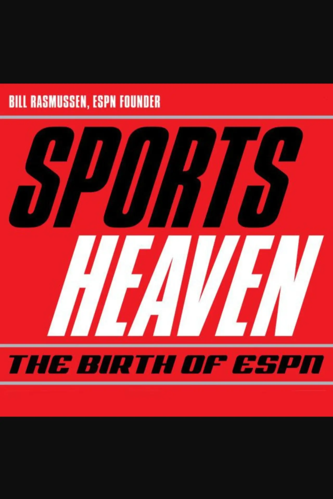 Постер до фільму "Sports Heaven: The Birth of ESPN"