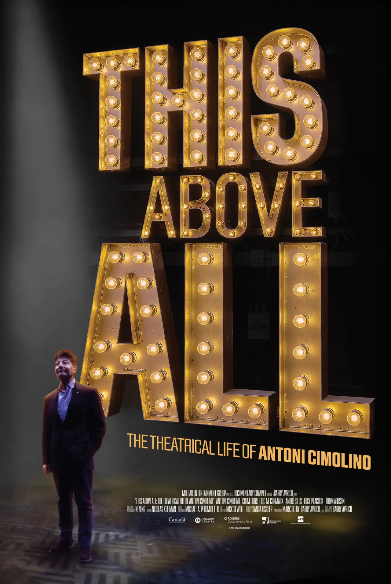 Постер до фільму "This Above All: The Theatrical Life of Antoni Cimolino"