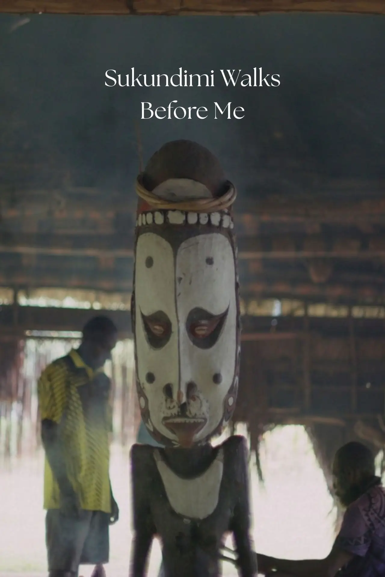 Постер до фільму "Sukundimi Walks Before Me"