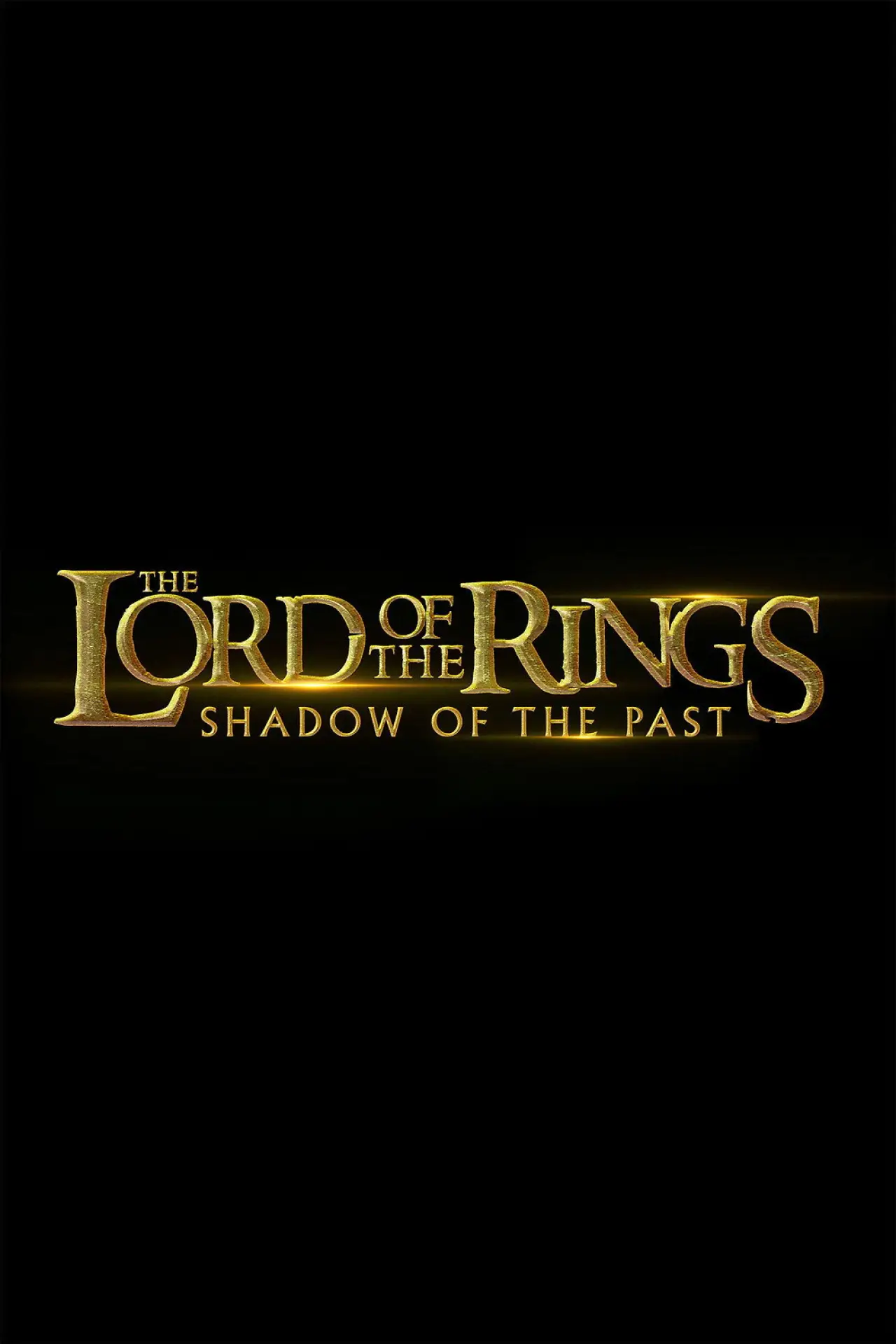 Постер до фільму "The Lord of the Rings: Shadow of the Past"