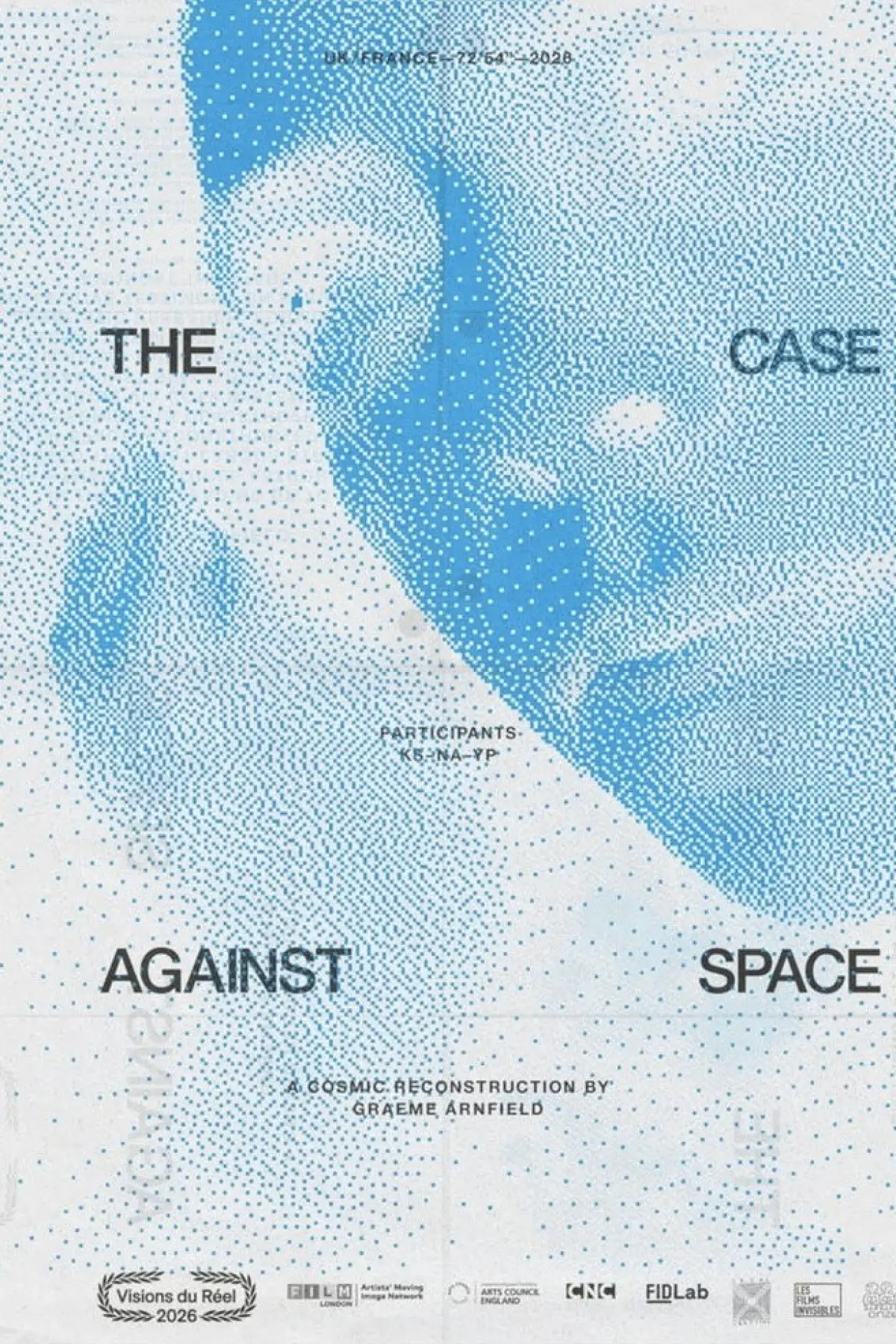 Постер до фільму "The Case Against Space"