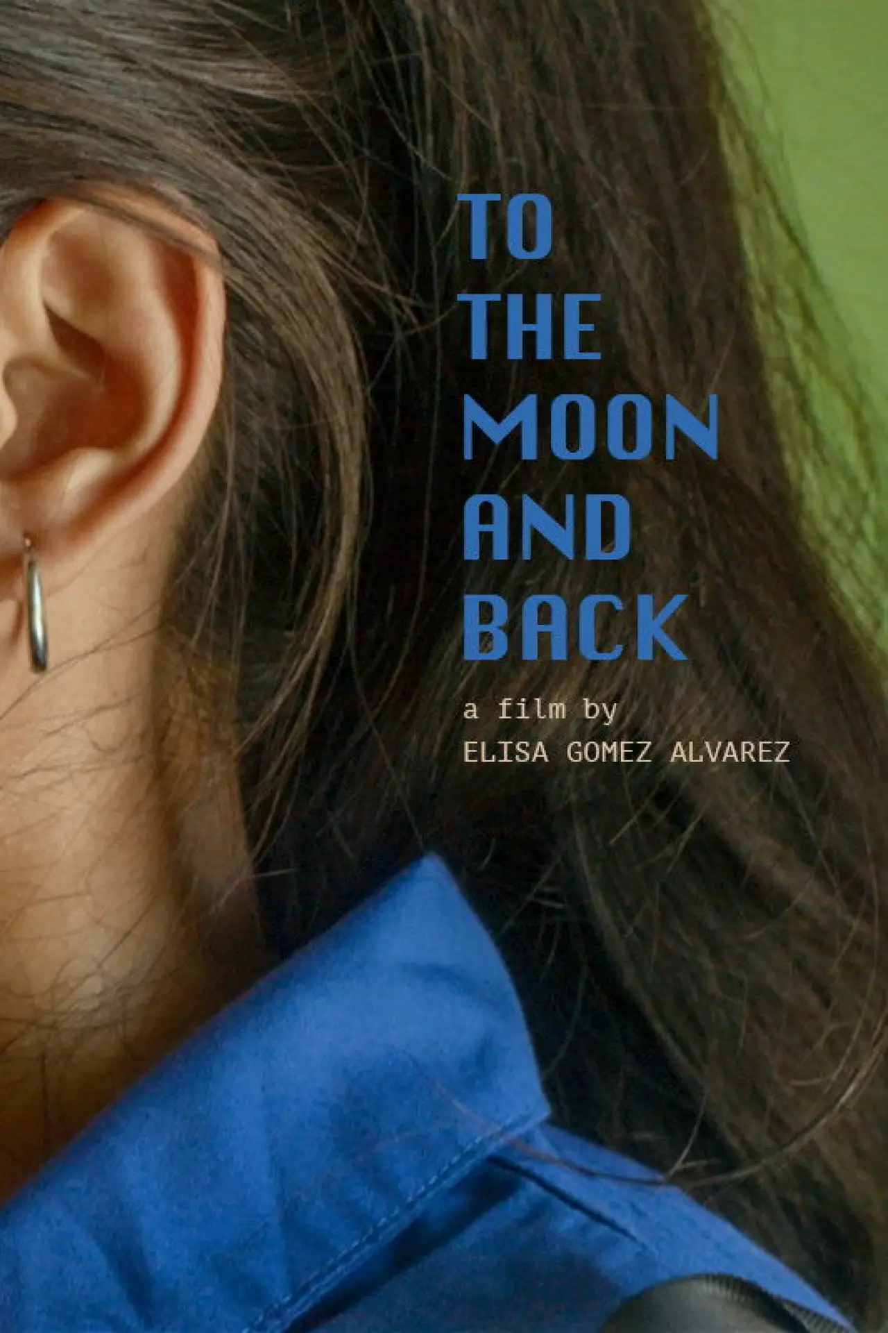 Постер до фільму "To the Moon and Back"