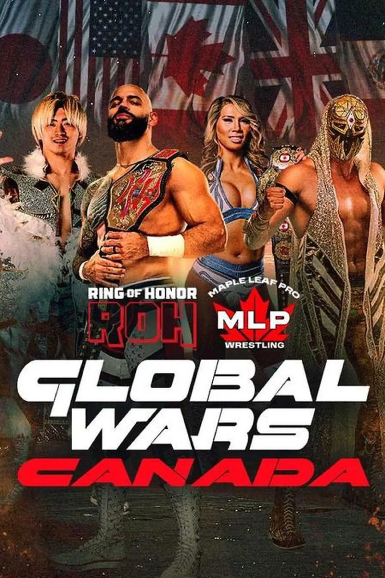 Постер до фільму "ROH x MLP Global Wars Canada"