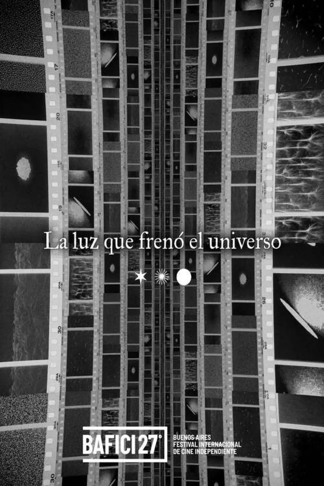 Постер до фільму "La luz que frenó el universo"