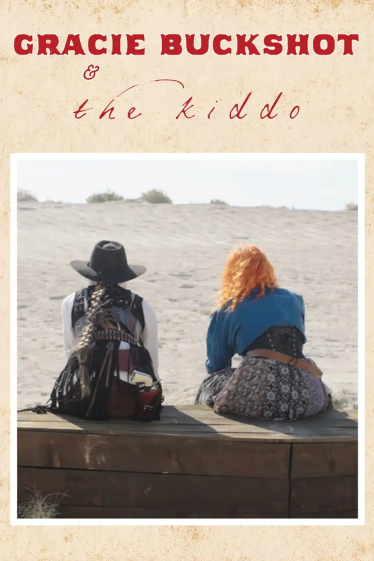 Постер до фільму "Gracie Buckshot and The Kiddo"