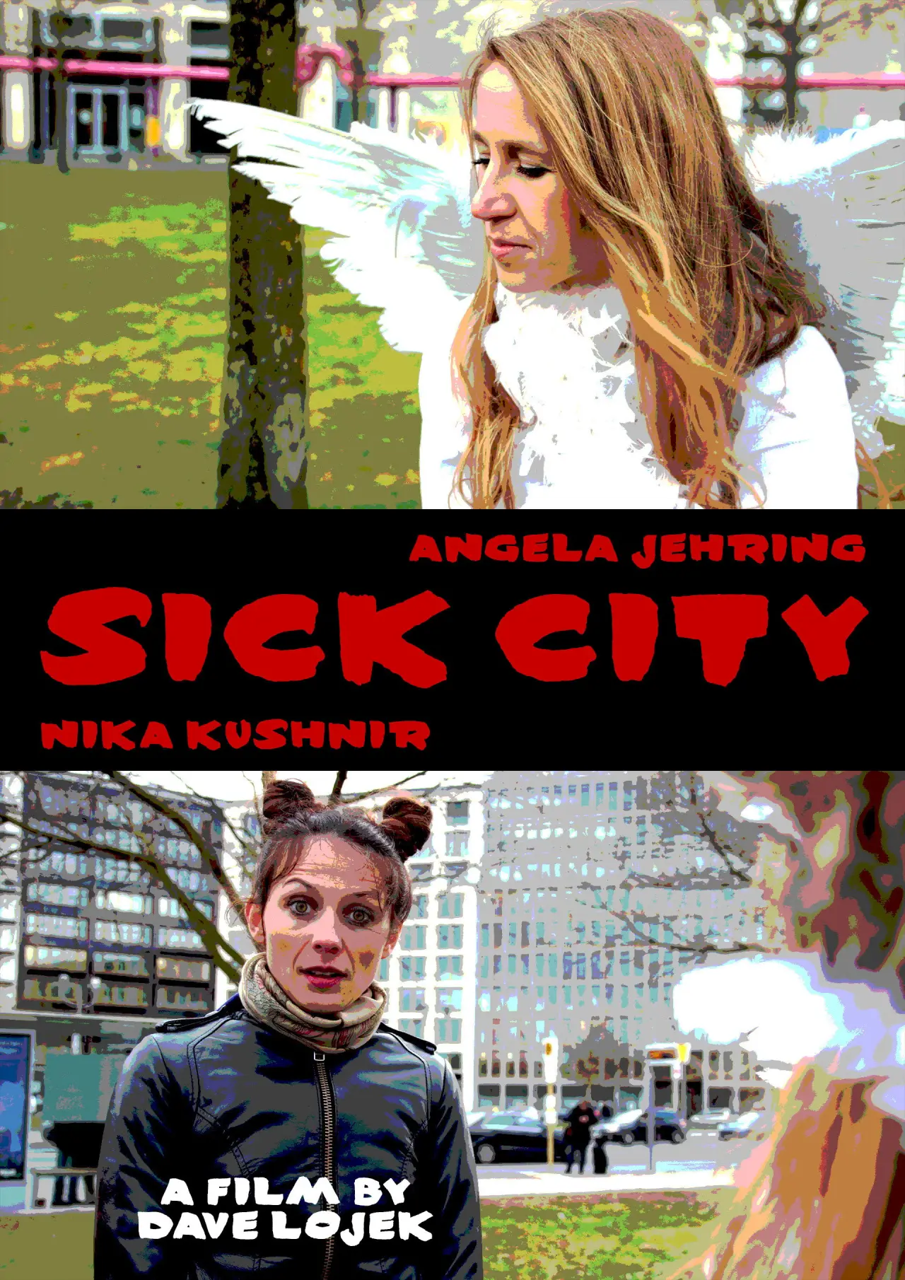 Постер до фільму "Sick City"