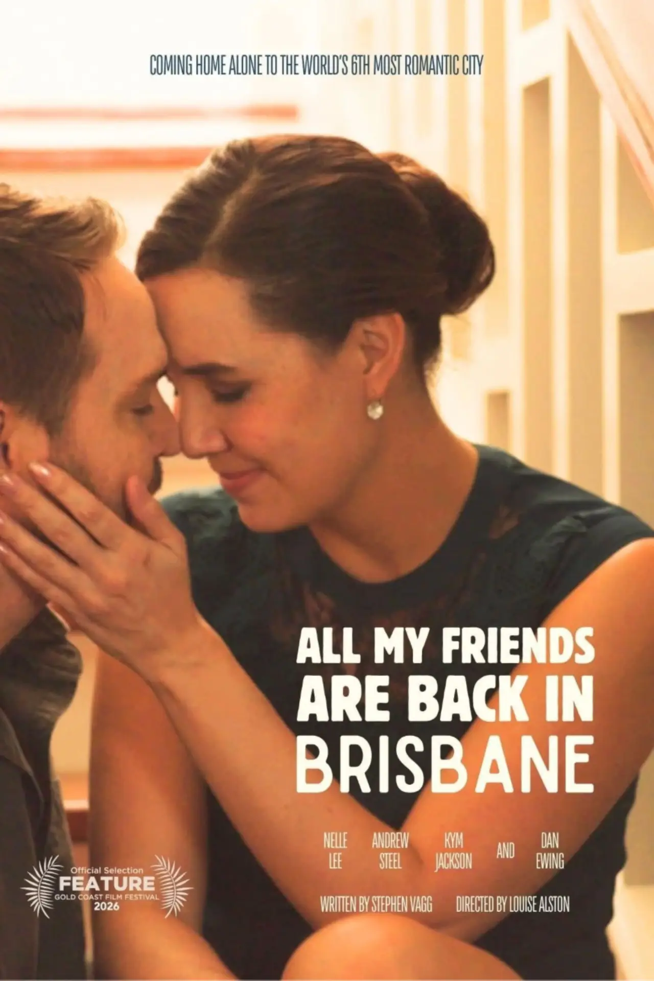 Постер до фільму "All My Friends Are Back In Brisbane"