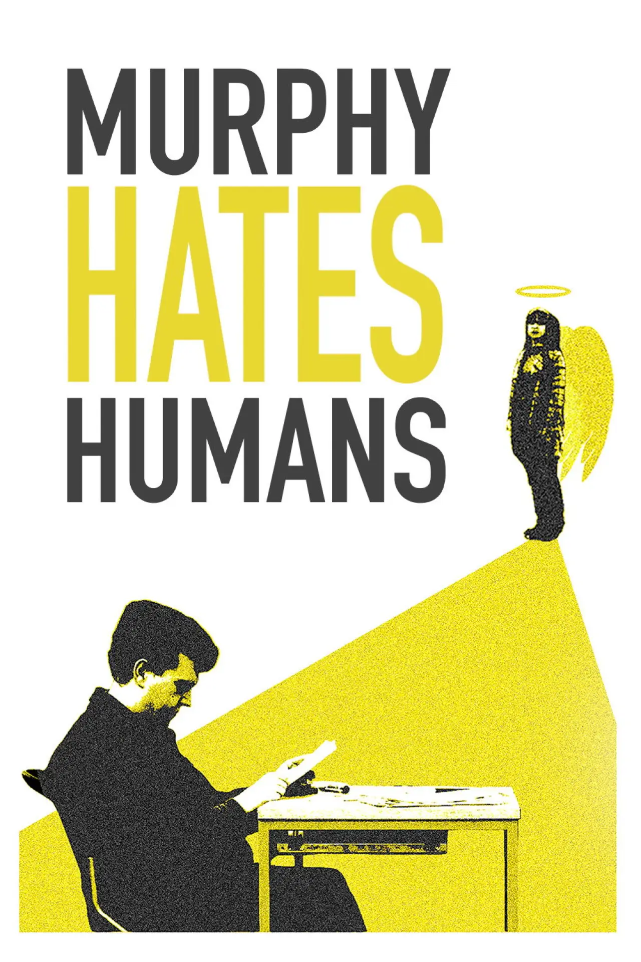 Постер до фільму "Murphy Hates Humans"