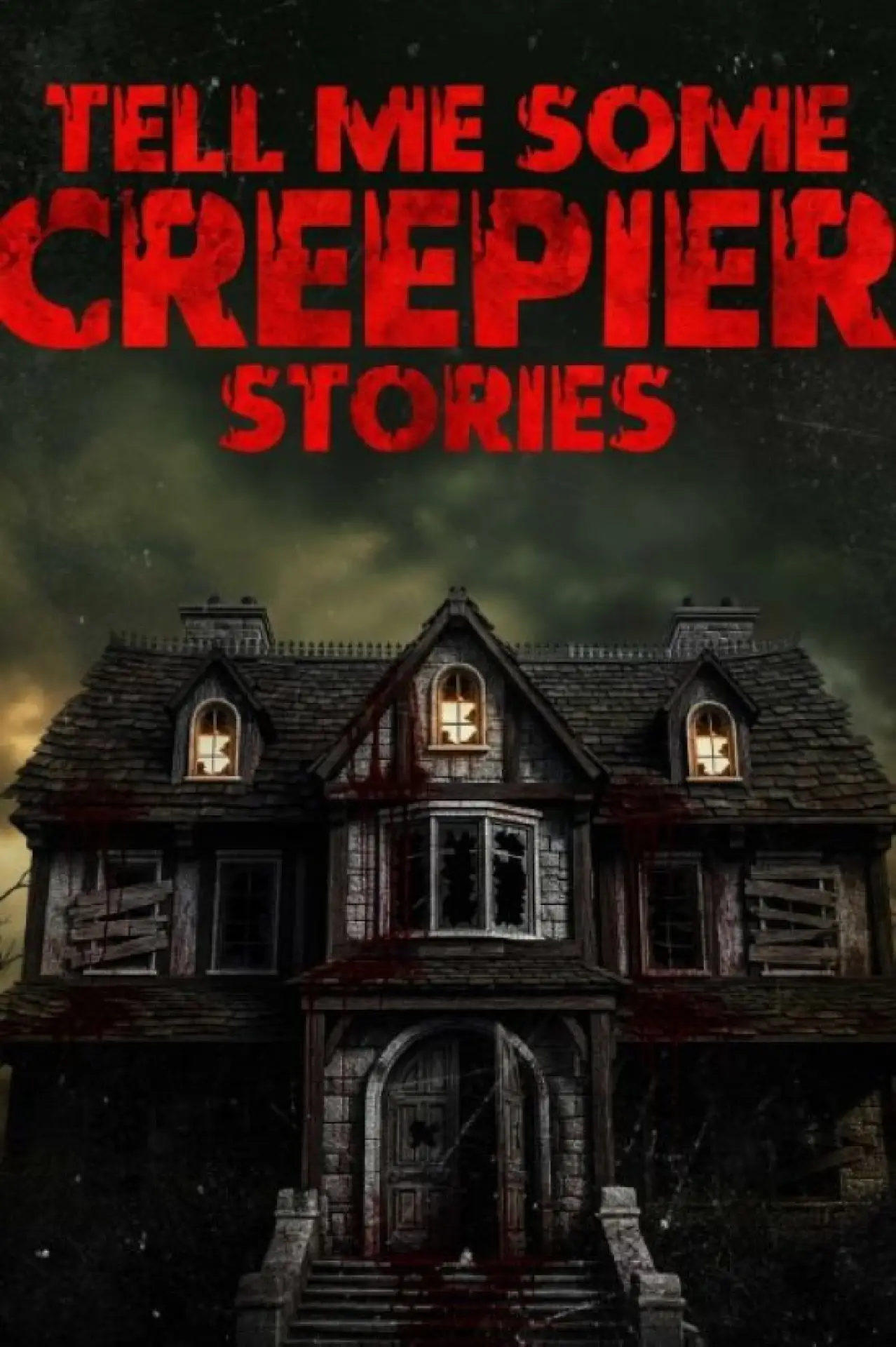 Постер до фільму "Tell Me Some Creepier Stories"