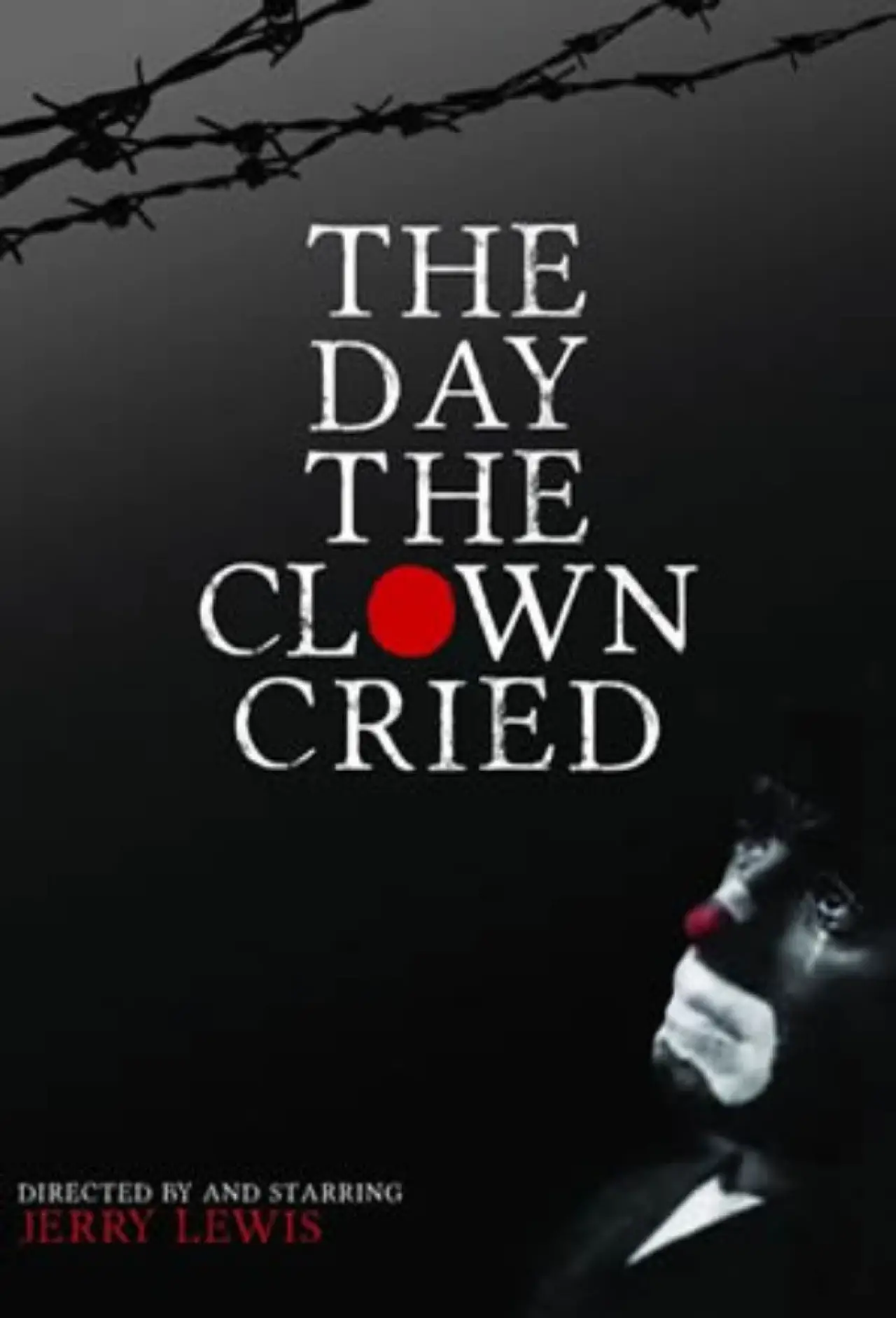 Постер до фільму "The Day the Clown Cried"