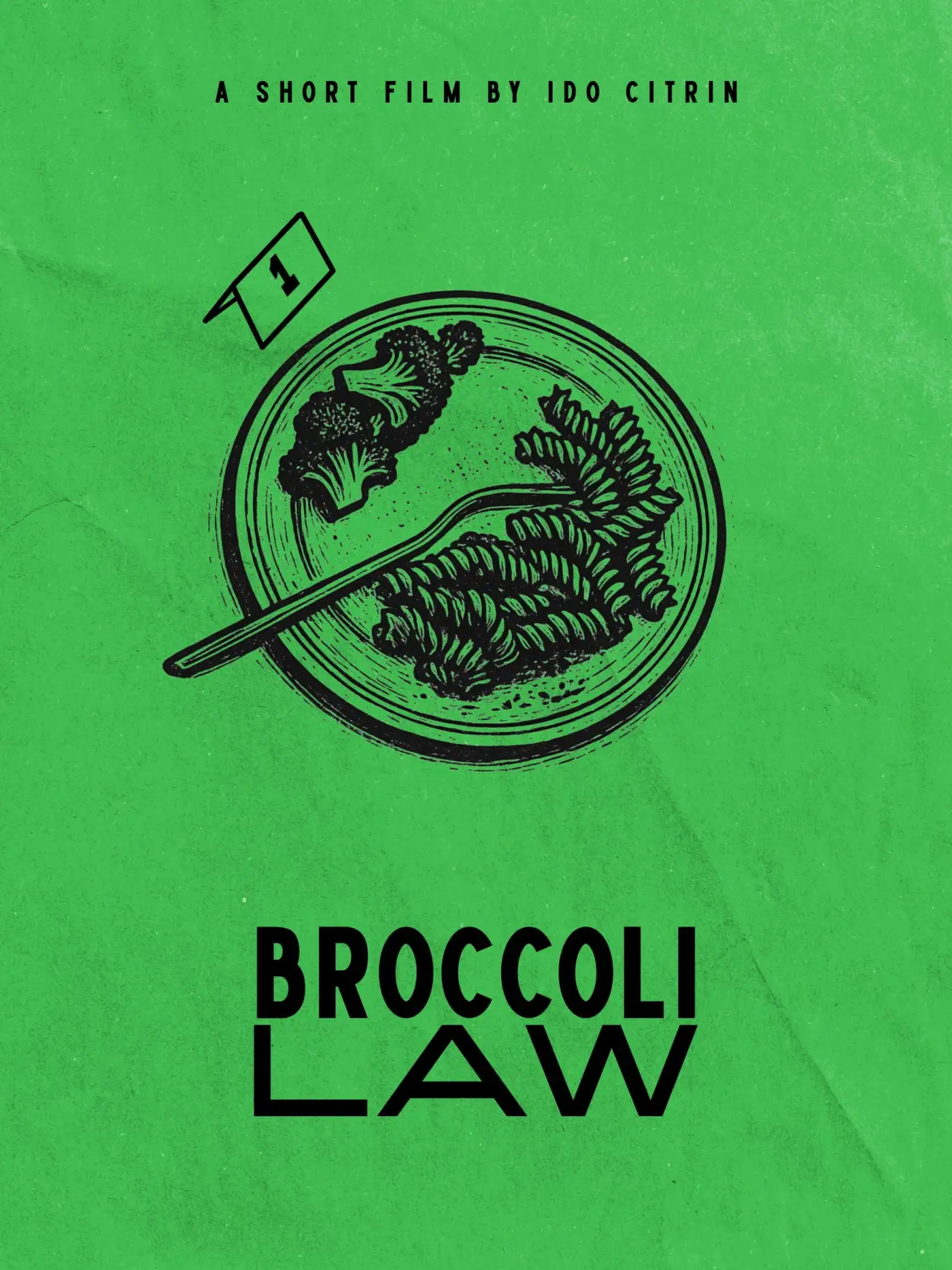 Постер до фільму "Broccoli Law"
