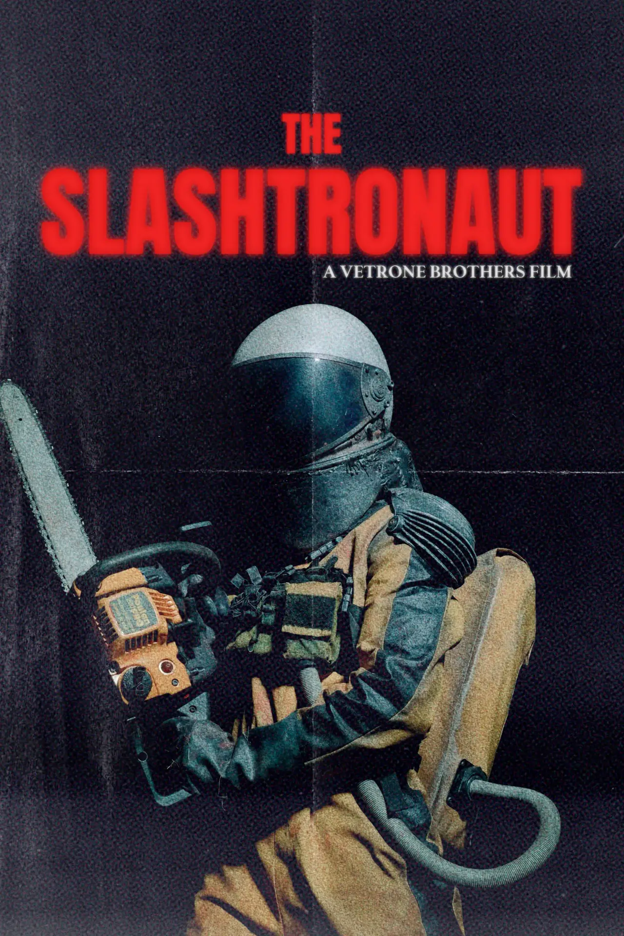 Постер до фільму "The Slashtronaut"