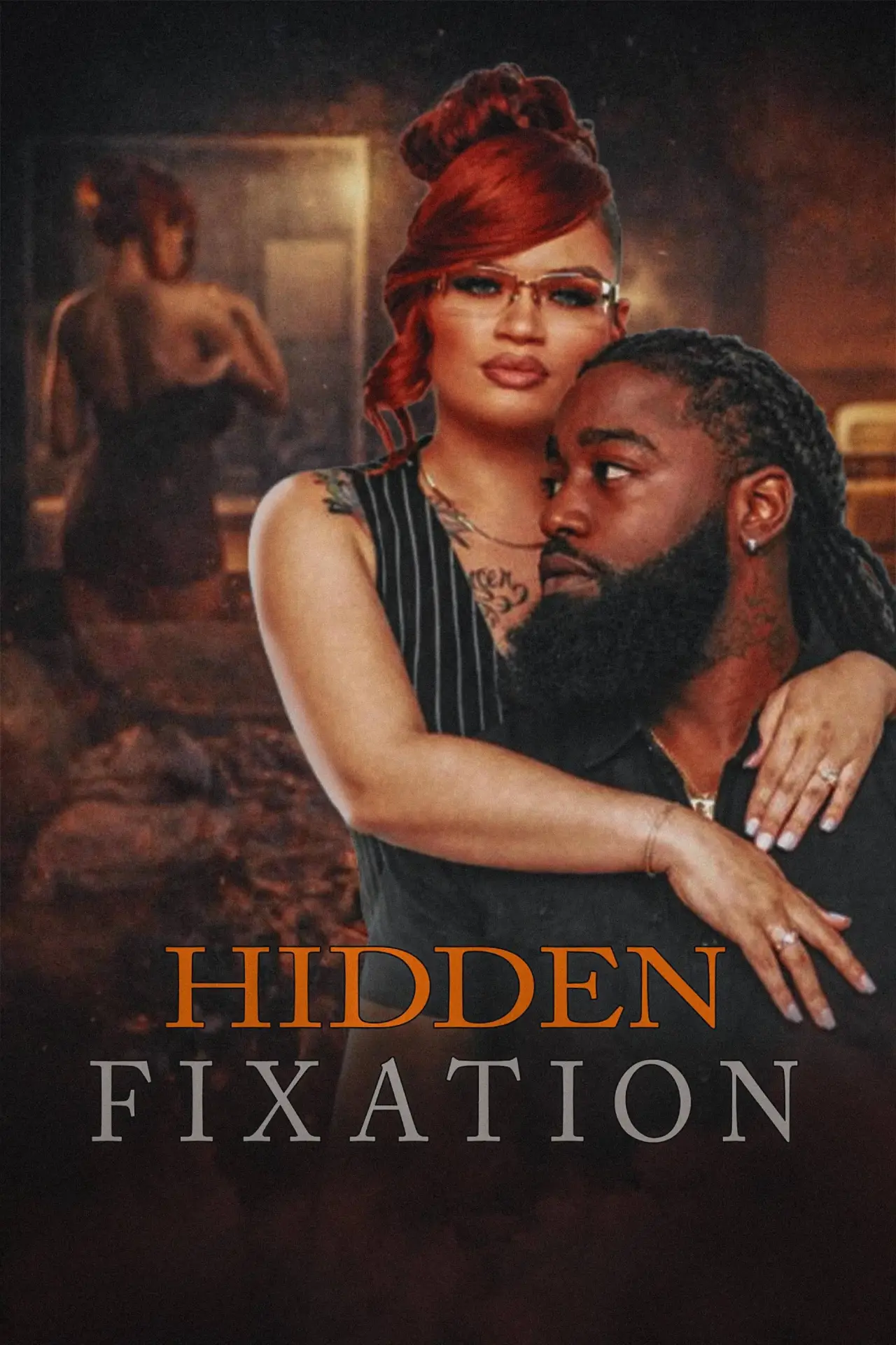 Постер до фільму "Hidden Fixation"