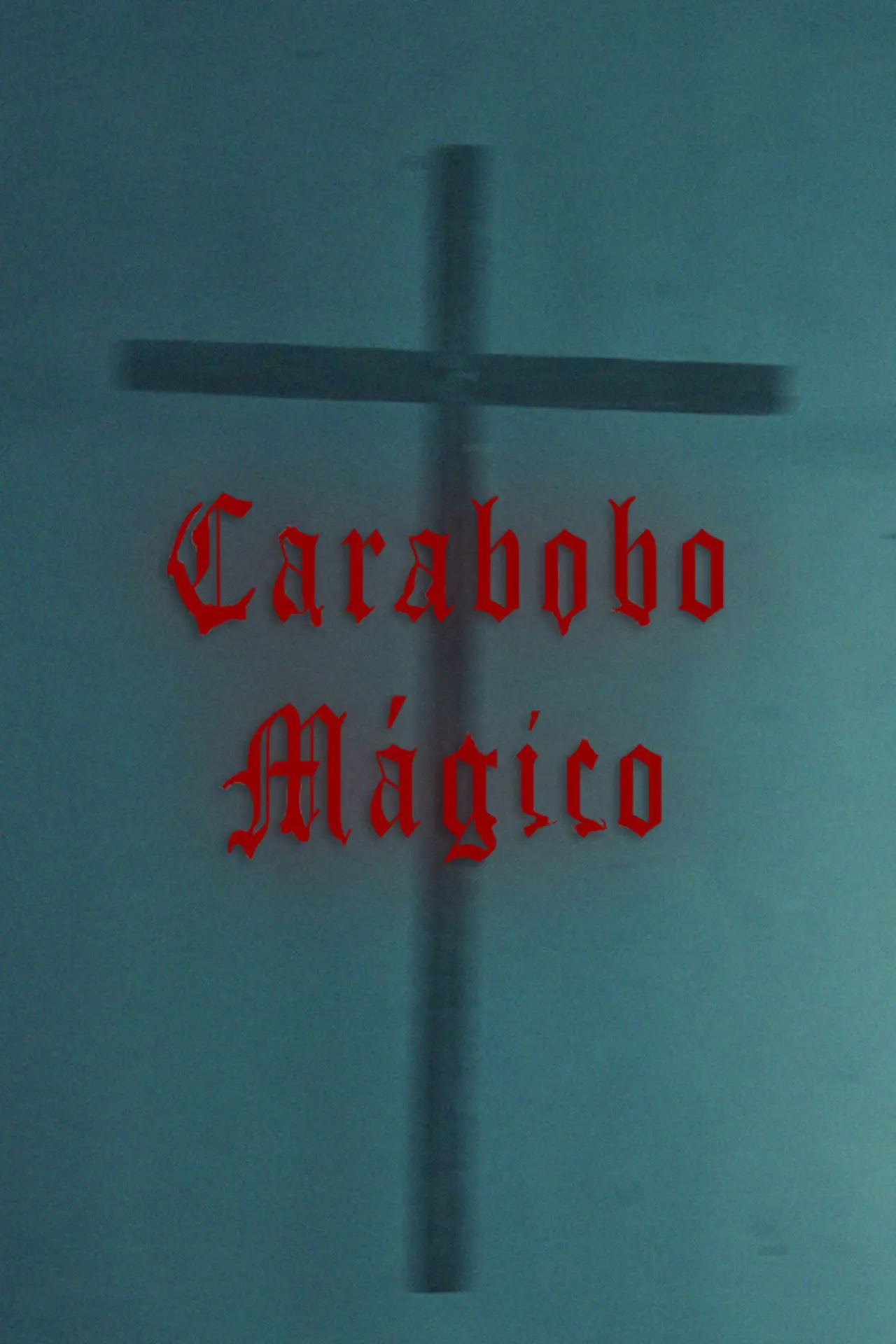 Постер до фільму "Carabobo Mágico"