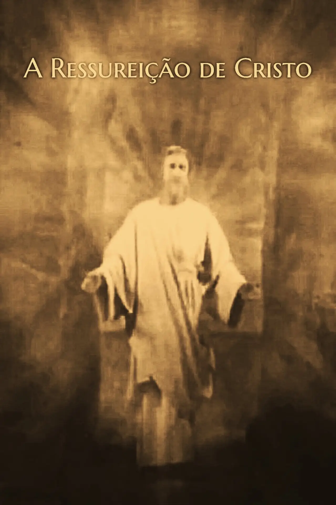 Постер до фільму "A Ressureição de Cristo"