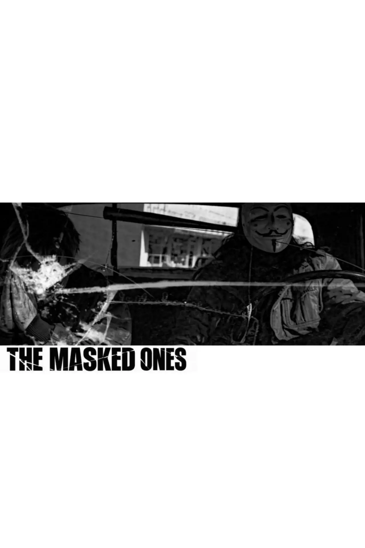 Постер до фільму "The masked ones"