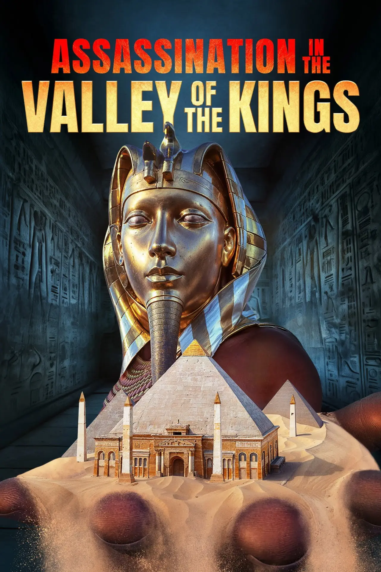 Постер до фільму "Assassination in the Valley of the Kings"