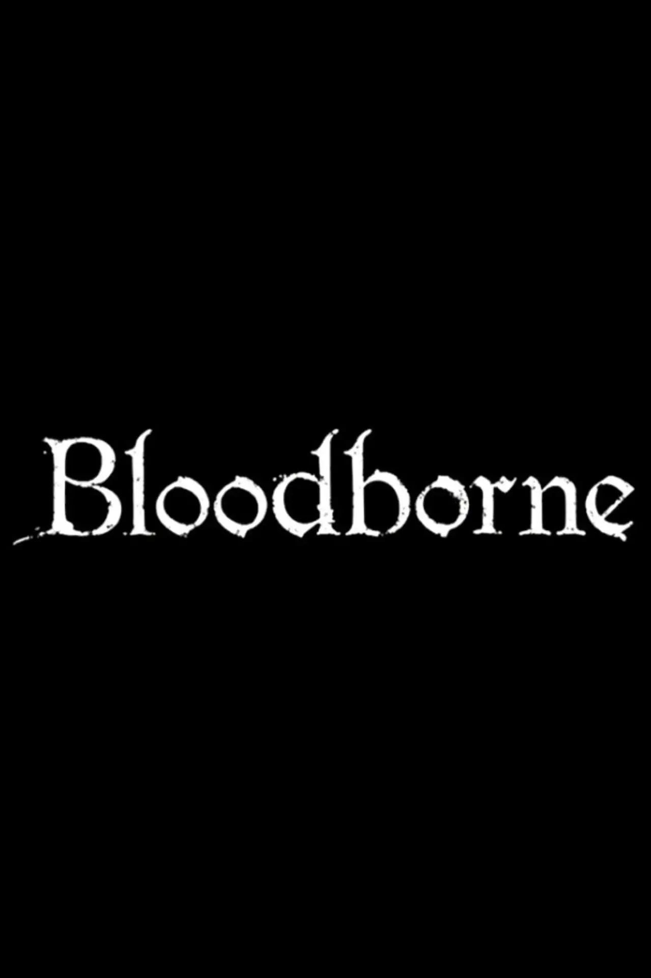 Постер до фільму "Untitled Bloodborne Movie"
