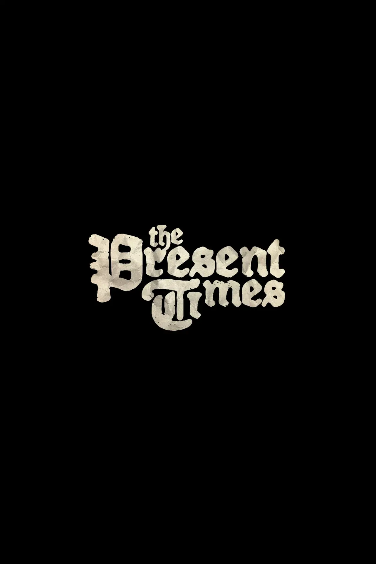 Постер до фільму "The Present Times"