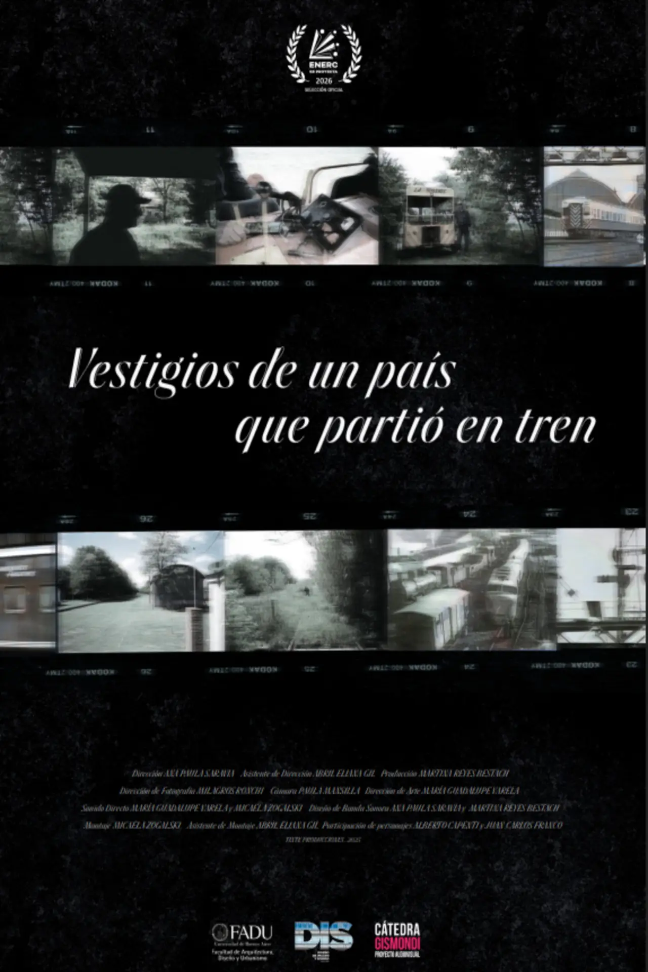 Постер до фільму "Vestigios de un país que partió en tren"