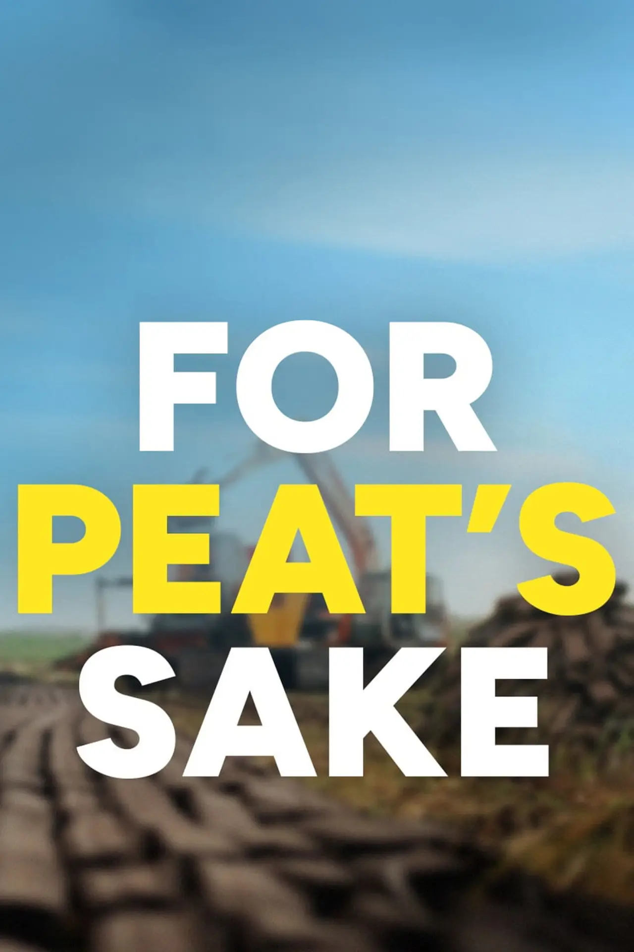 Постер до фільму "For Peat