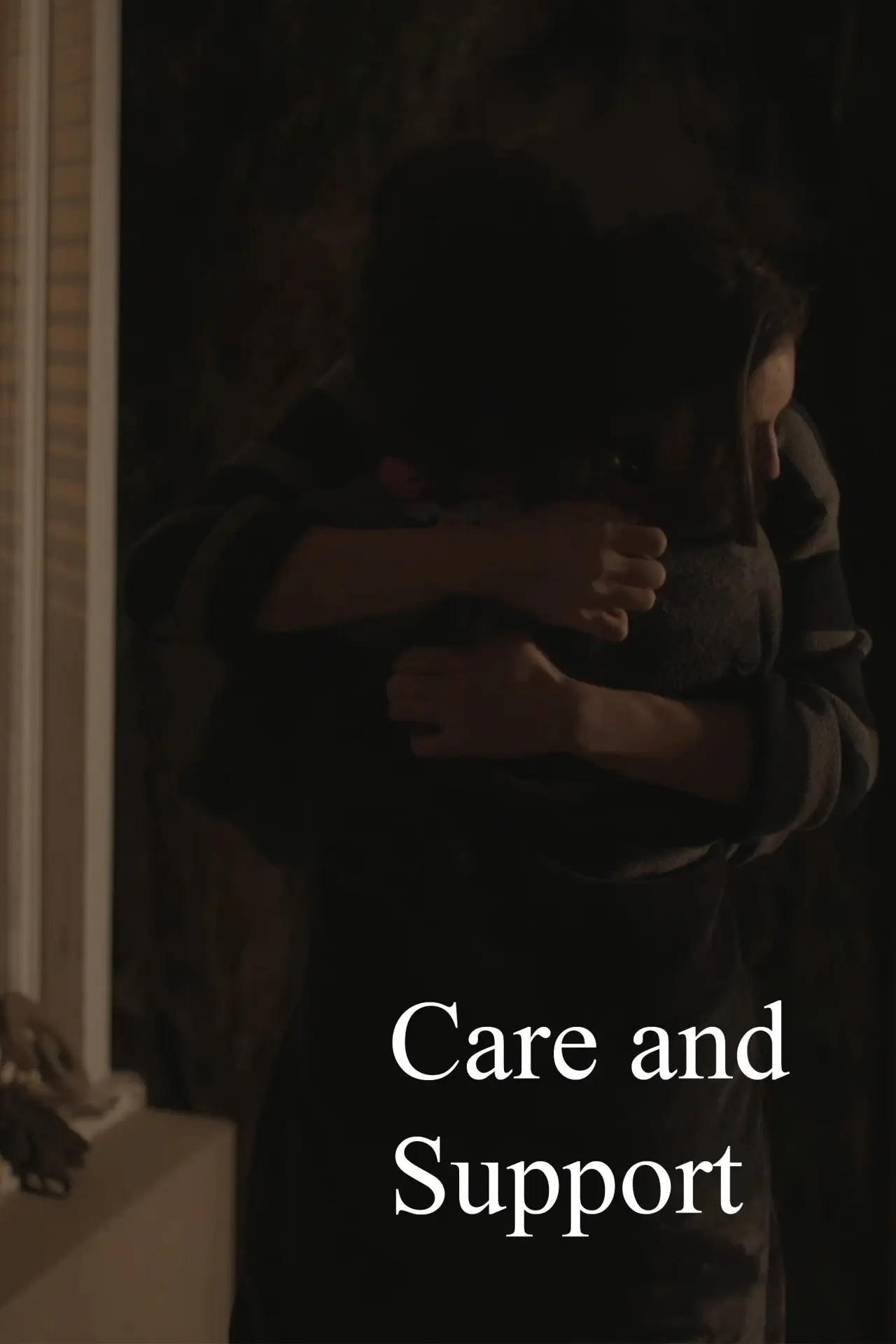 Постер до фільму "Care and Support"