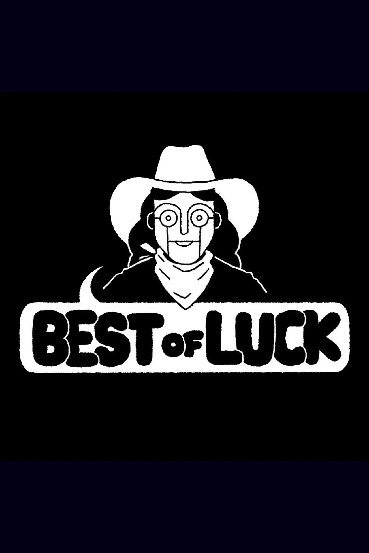 Постер до фільму "Best of Luck"