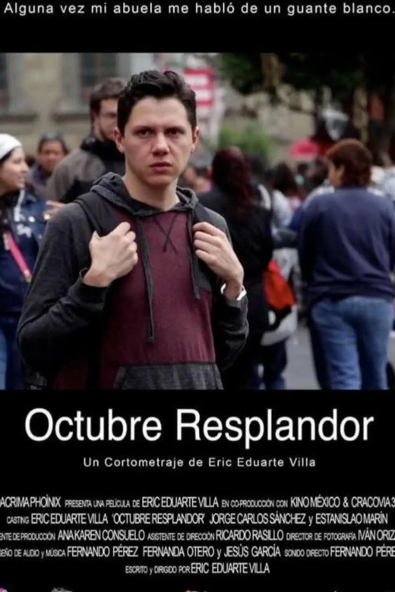 Постер до фільму "Octubre resplandor"