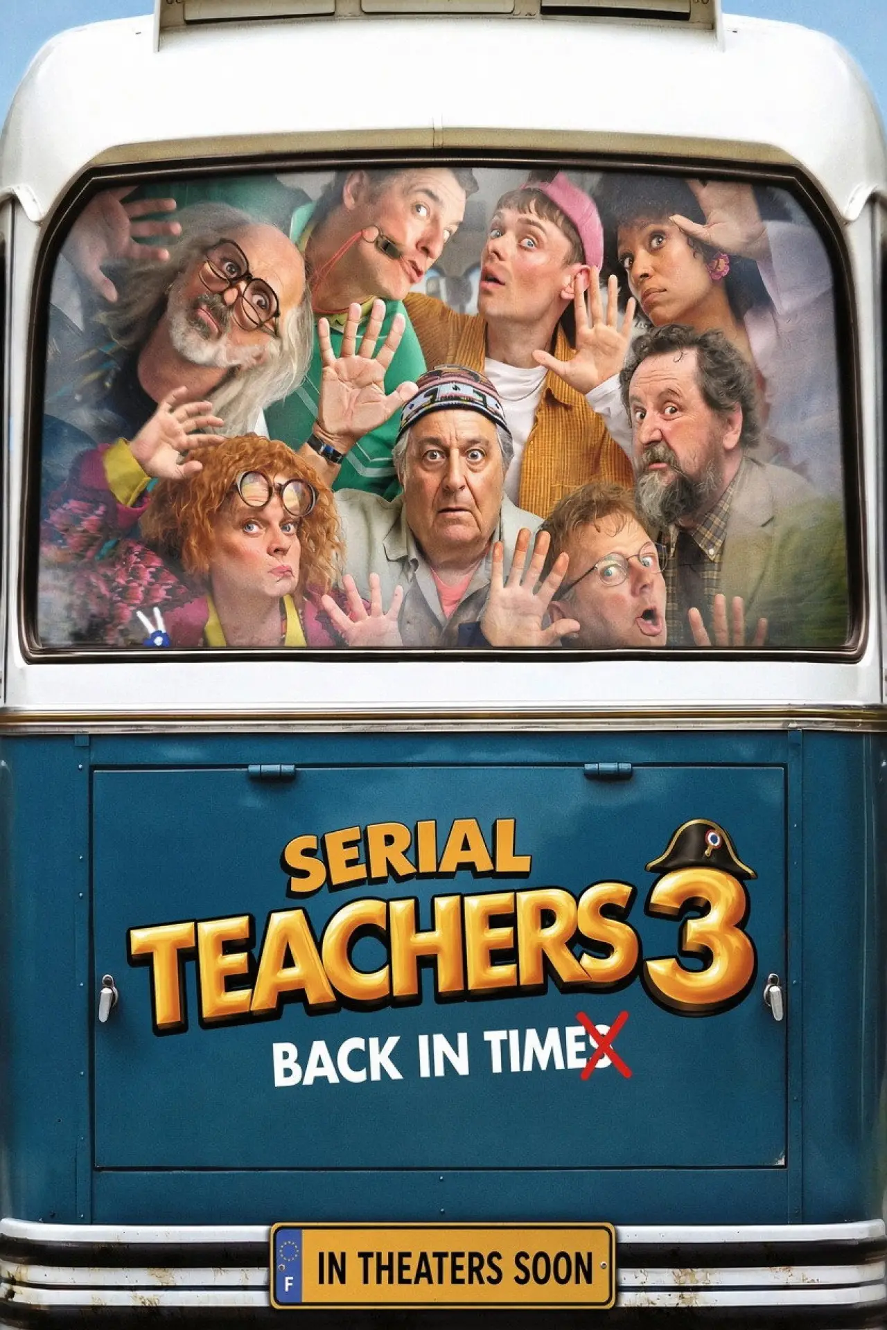 Постер до фільму "Les Profs 3 - Back to le passé"