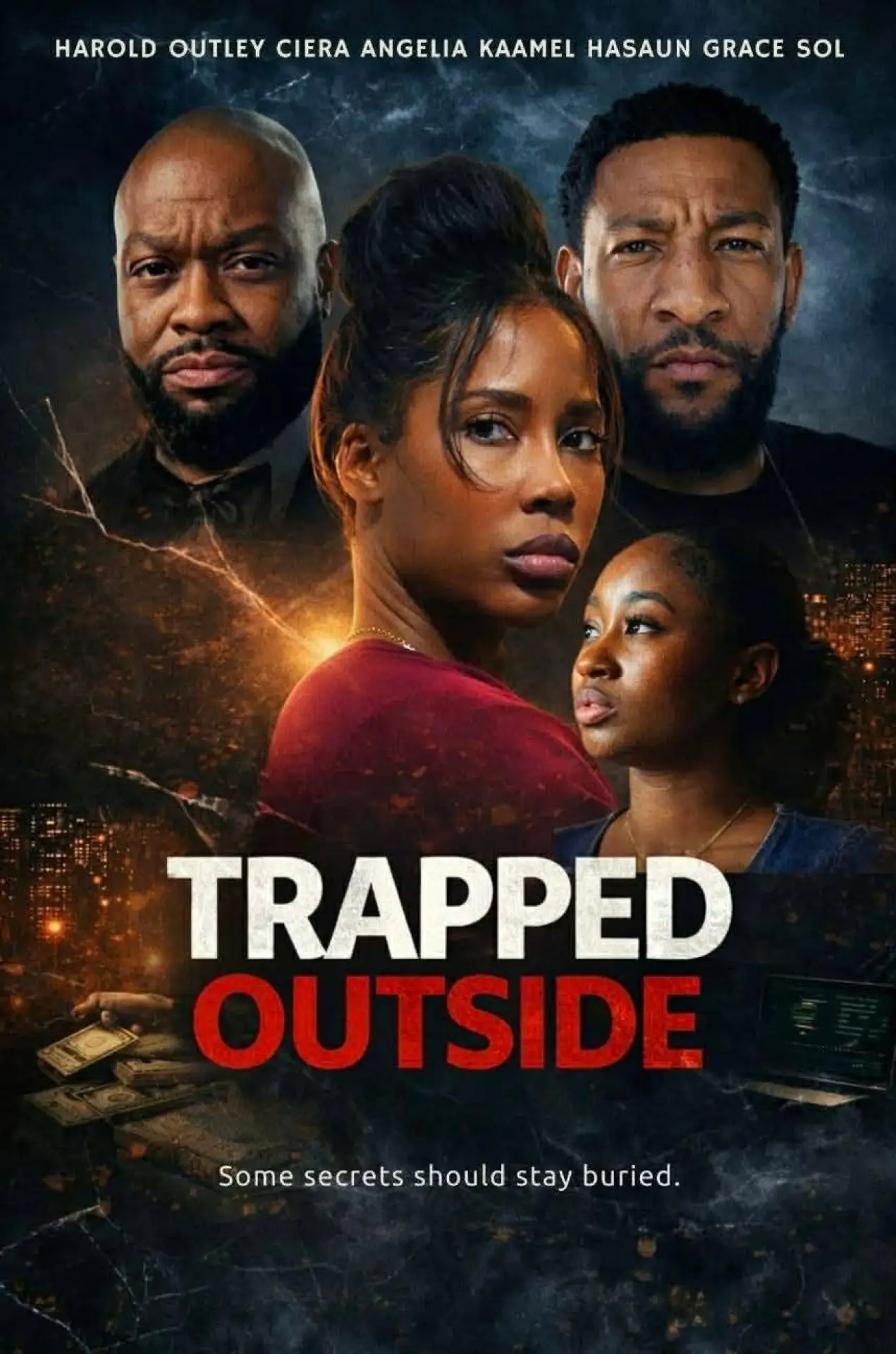 Постер до фільму "Trapped Outside"