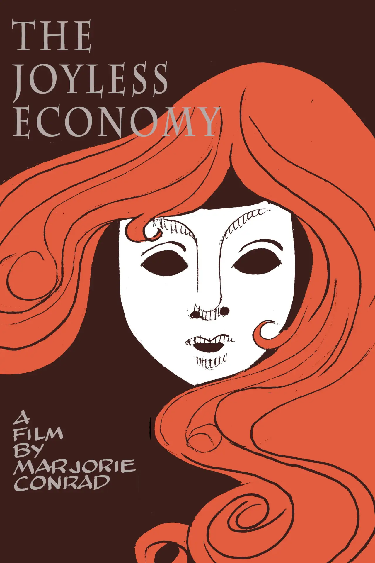 Постер до фільму "The Joyless Economy"