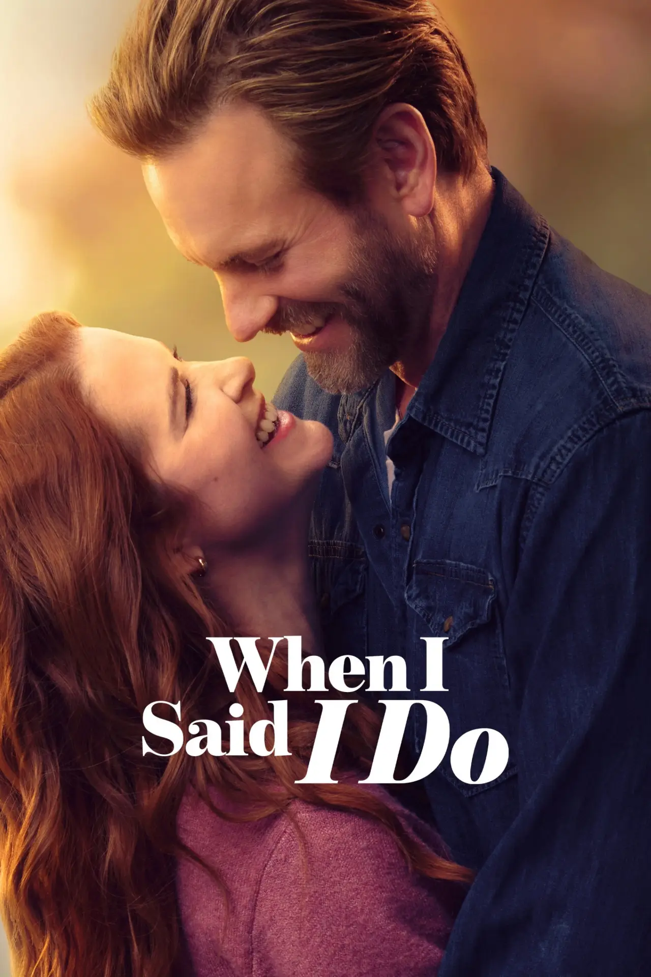 Постер до фільму "When I Said I Do"