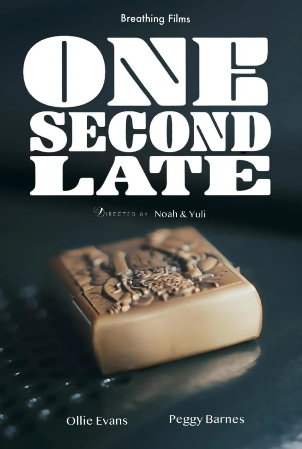 Постер до фільму "ONE SECOND LATE"