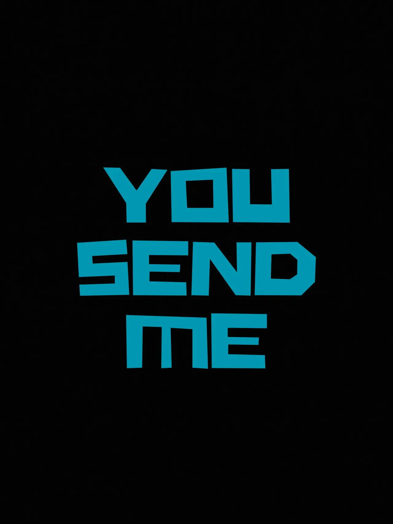 Постер до фільму "You Send Me"