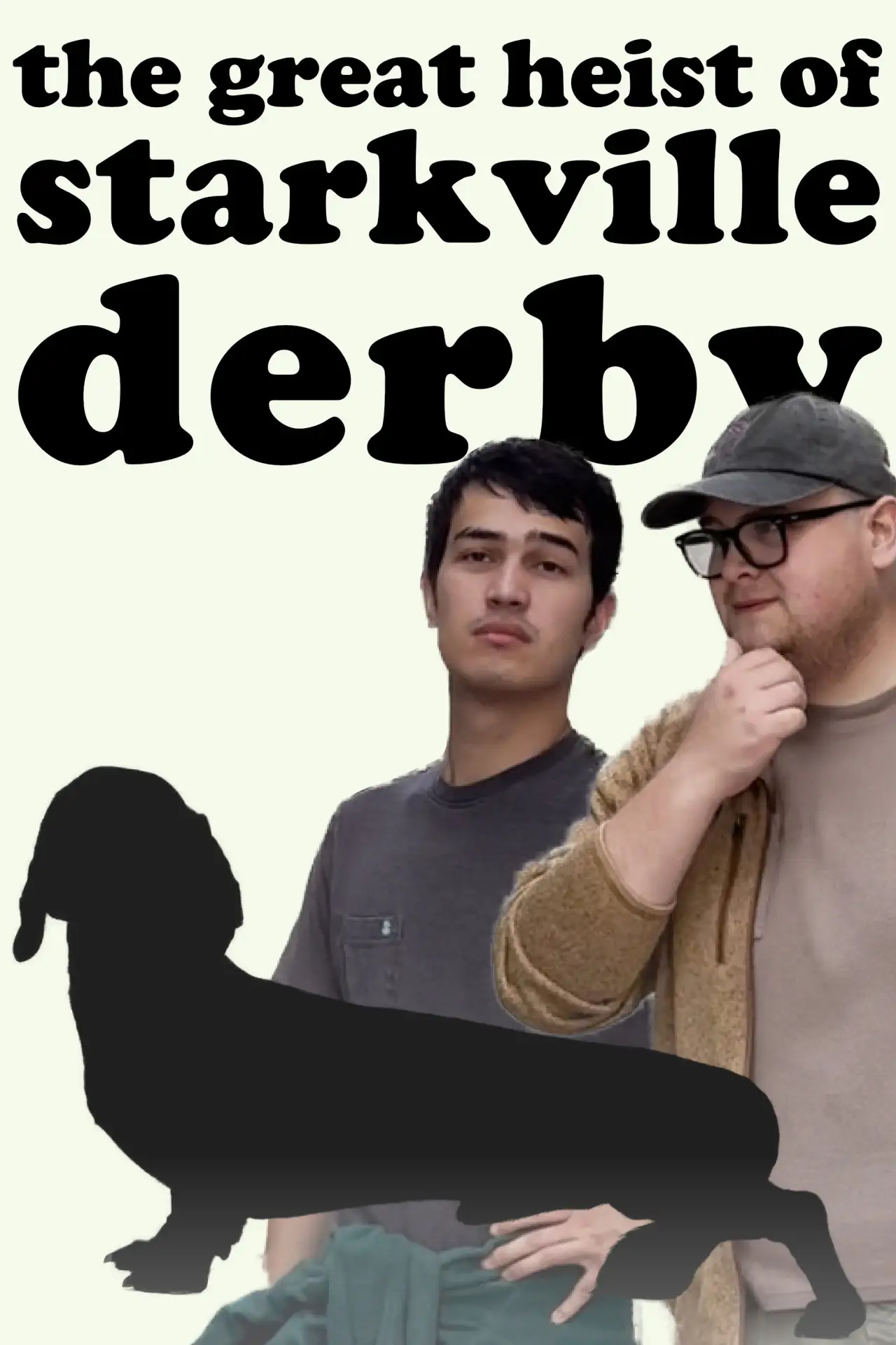 Постер до фільму "The Great Heist of Starkville Derby"