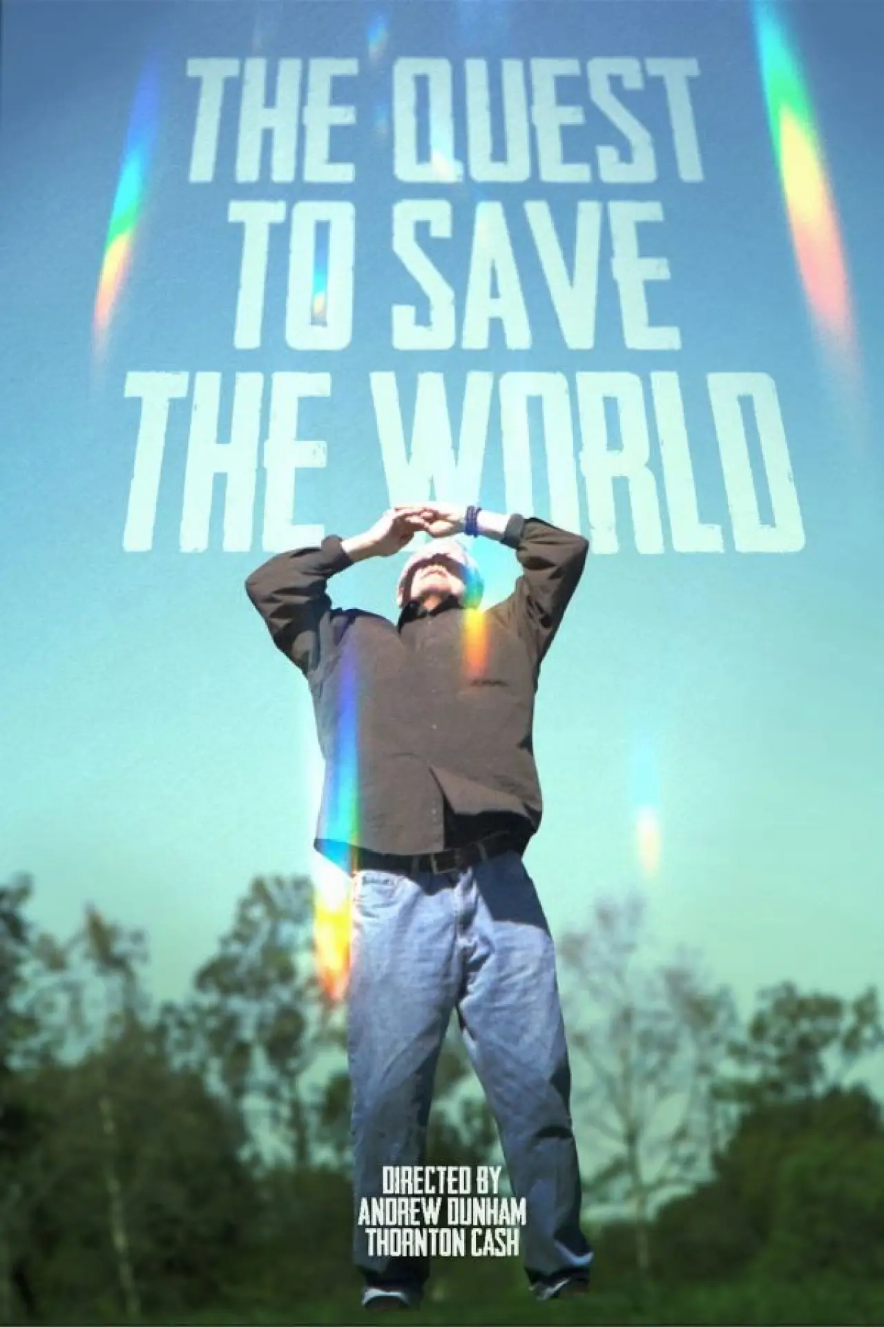Постер до фільму "The Quest to Save the World"