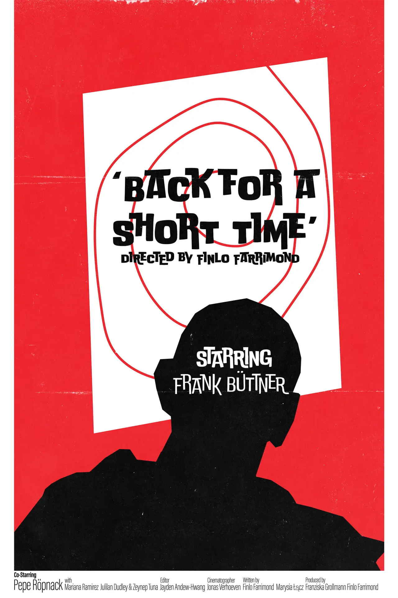 Постер до фільму "Back for a Short Time"