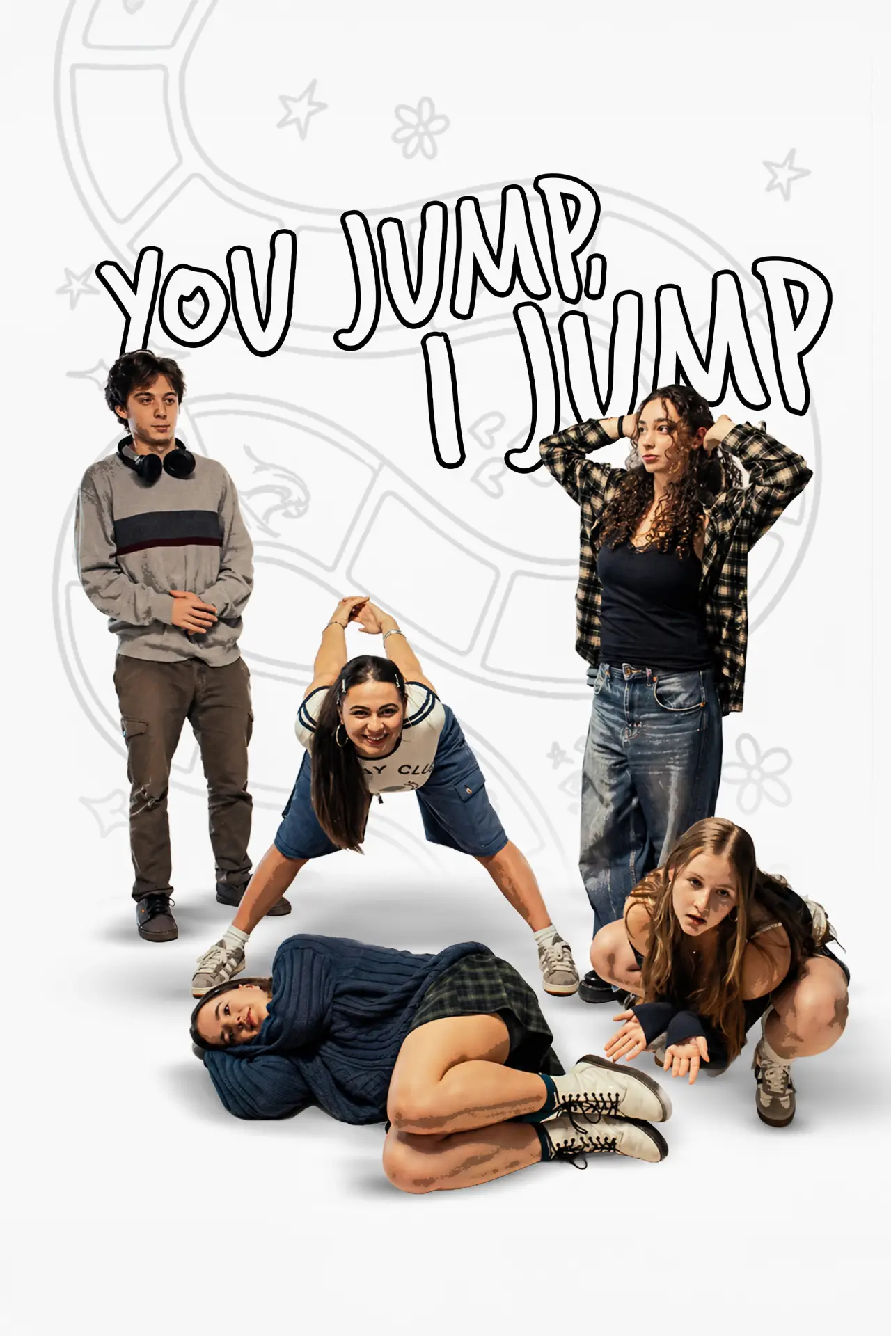 Постер до фільму "You Jump, I Jump"