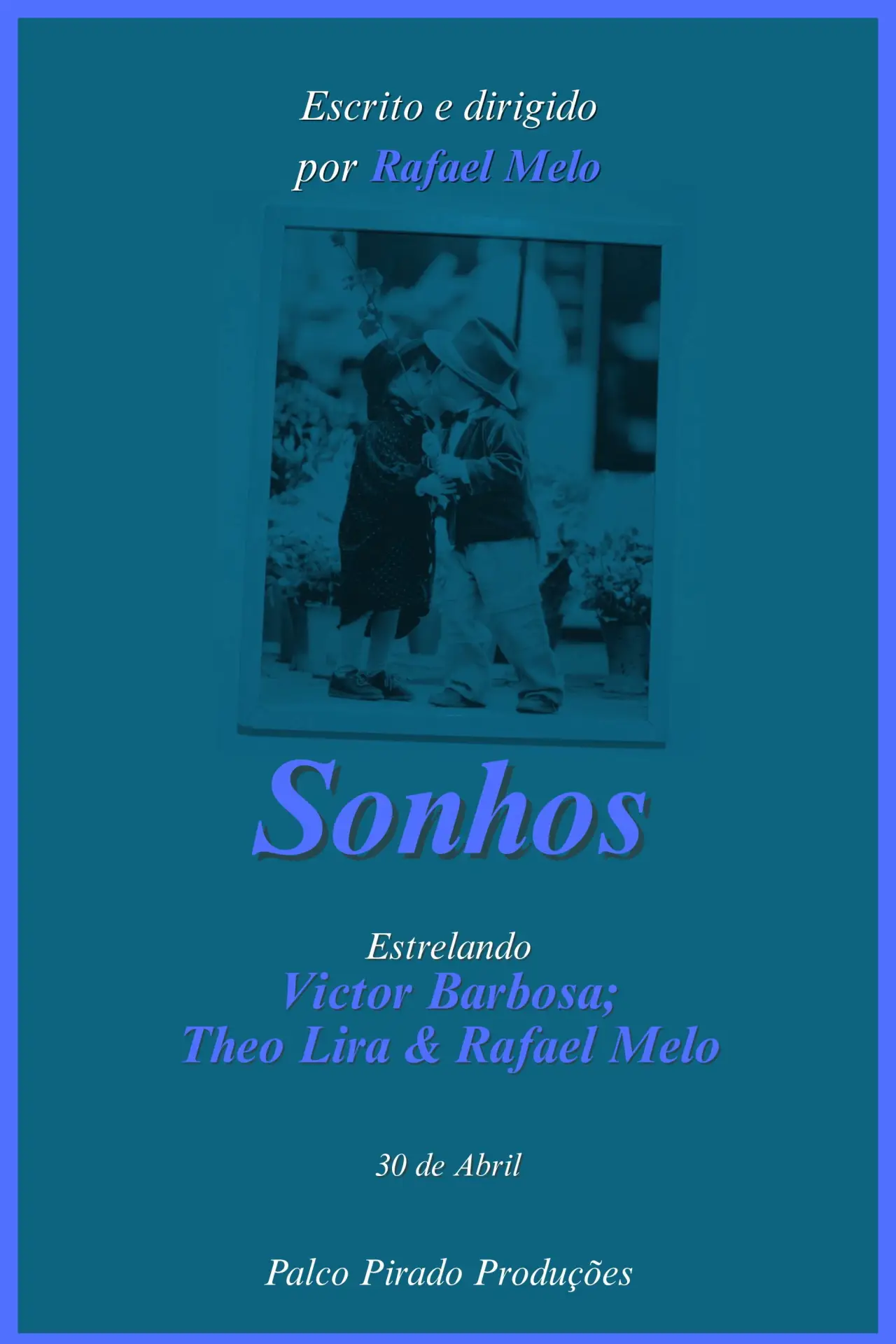 Постер до фільму "Sonhos"