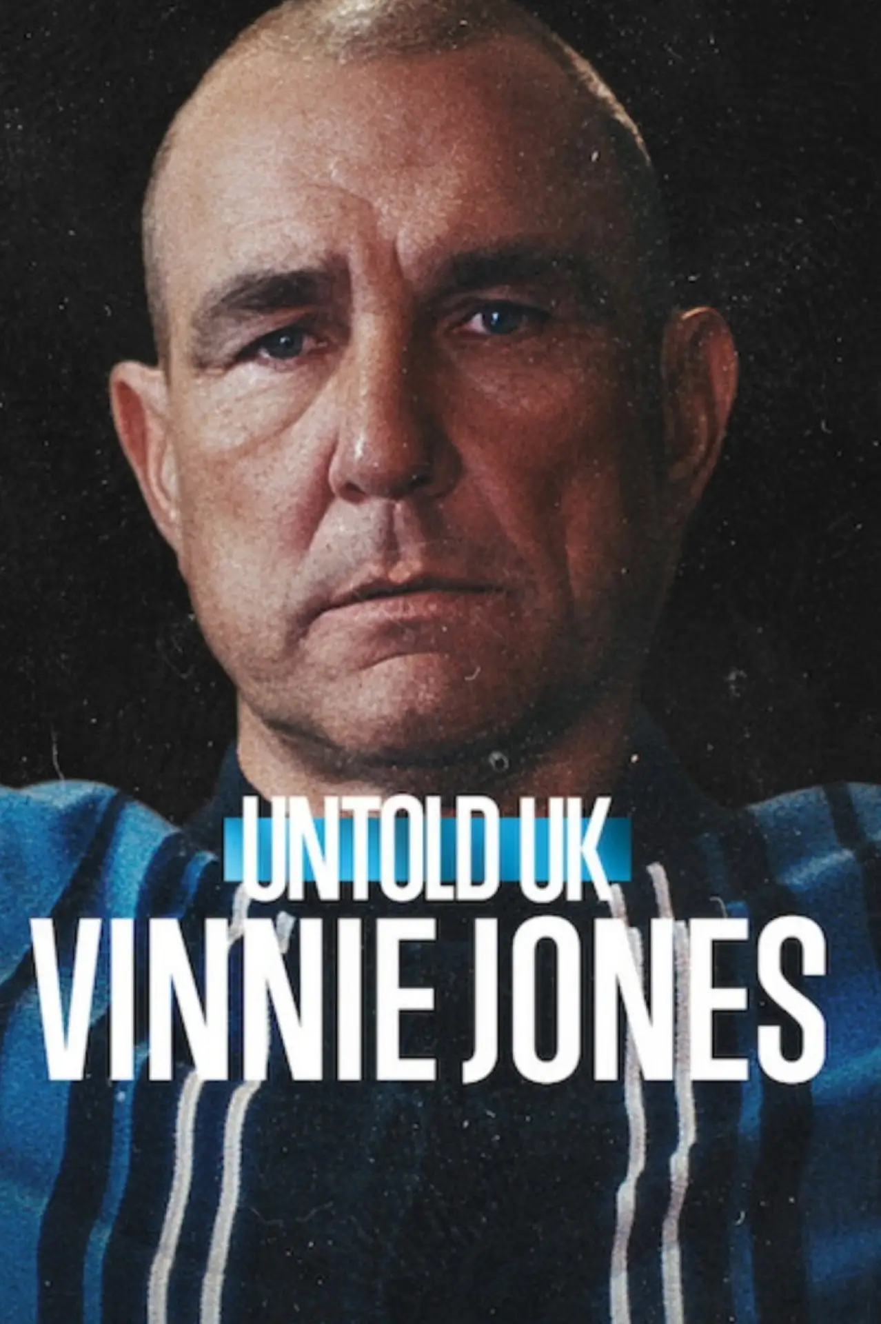 Постер до фільму "Untold UK: Vinnie Jones"